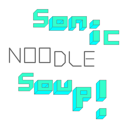 SONIC NOODLE SOUP.